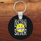 Stilte is goud, duct tape is zilver leuk  sleutelhanger (Voorkant)