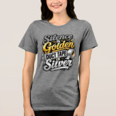 Stilte is Goud Tri-Blend Shirt (Voorkant)