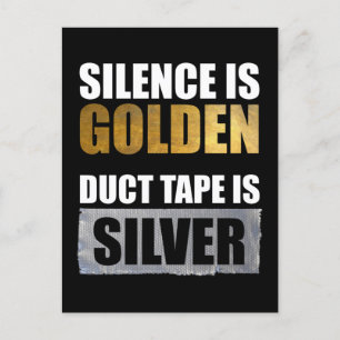 Stilte is gouden - Duct tape is zilver Briefkaart