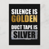 Stilte is gouden - Duct tape is zilver Briefkaart (Voorkant)