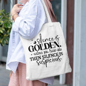 STILTE IS GOUDEN TENZIJ JE KINDER MOMLIFE HEBT TOTE BAG