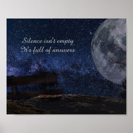 "Stilte is niet leeg..." Inspirerende Citat Kunst Poster (Voorkant)