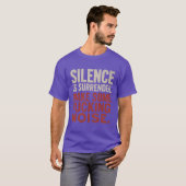 Stilte is overgave t-shirt (Voorkant volledig)