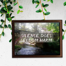 Stilte schaadt zelden proverb bridge poster