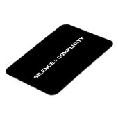 Stilte staat gelijk aan compliciteit Stop haat wit Magneet (Linkerzijde)