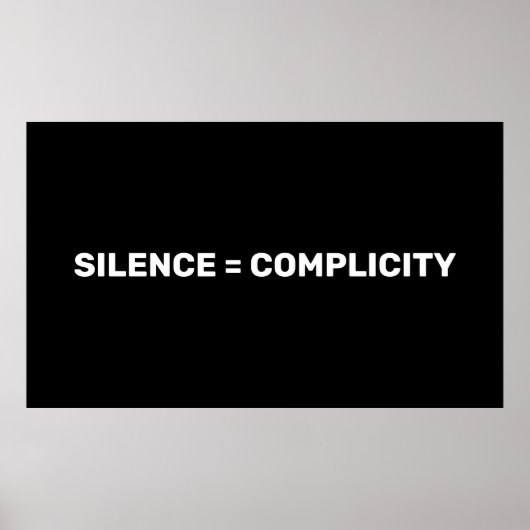 Stilte staat gelijk aan compliciteit Stop haat wit Poster (Voorkant)