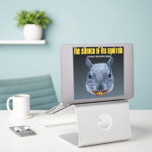 Stilte van de eekhoorns - een Parodie Sticker (Laptop op bureau)