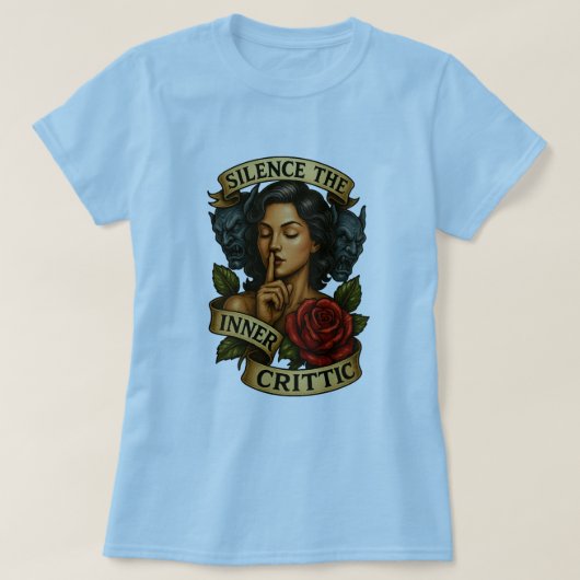 Stilte van de innerlijke criticus Tattoo stijl T-s T-shirt (Design voorkant)