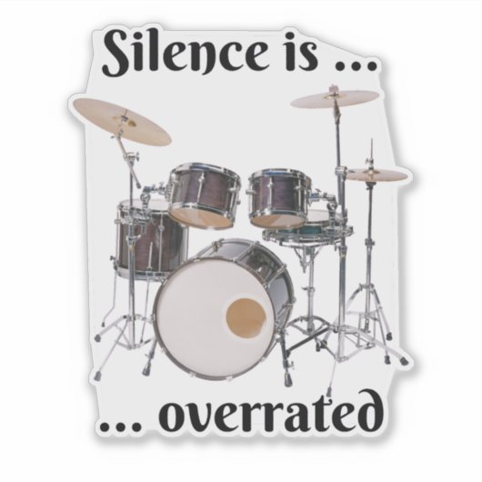Stilte wordt overschat - Drums Sticker (Voorkant)