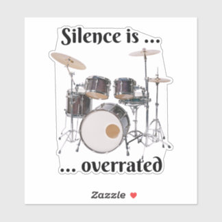 Stilte wordt overschat - Drums Sticker
