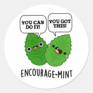Stimuleer-munt positieve munt woordspeling ronde sticker