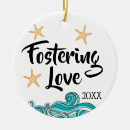 Stimuleren van liefde - Foster Care Adoption Gifts Keramisch Ornament