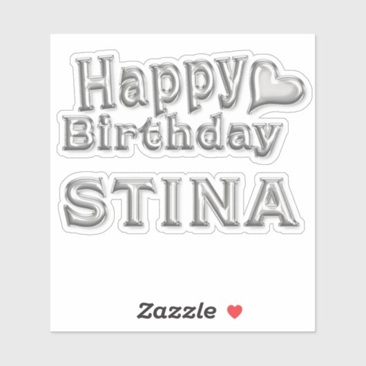Stina Happy Birthday silver Aufkleber Sticker (Vel)