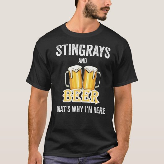 Stingrays en bier daarom ben ik hier t-shirt (Voorkant)