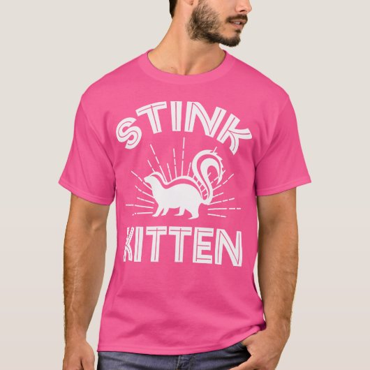 Stink Kitten Skunk Lover Skunk Girl Skunk B T-shirt (Voorkant)