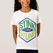 Stink Stank Stunk Badge T-shirt (Voorkant)