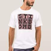Stinkbom, Stinkgrap T-shirt (Voorkant)