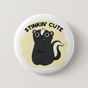 Stinkin Funny Schattige Skunk Pun Ronde Button 5,7 Cm