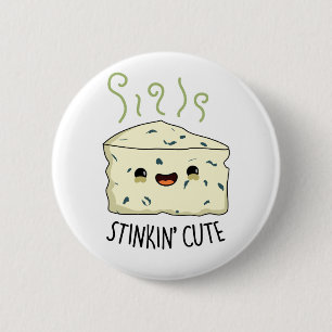Stinkin Schattige Funny Cheese Pun Ronde Button 5,7 Cm