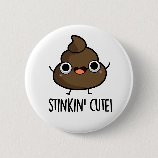 Stinkin Schattige Funny Poo Pun Ronde Button 5,7 Cm (Voorkant)