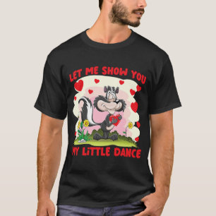 Stinkkuikens laten me je Shows mijn kleine dans T-shirt
