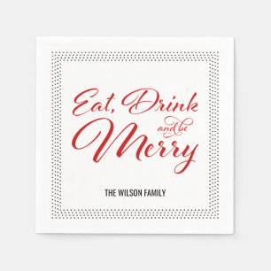 Stippen Border Eat, Drink and be Merry Holiday Par Servetten
