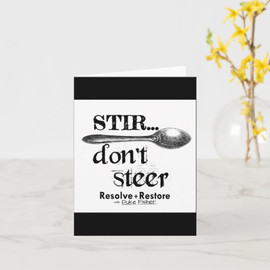 Stir Dont Steer  Kaart (Gele Bloem)