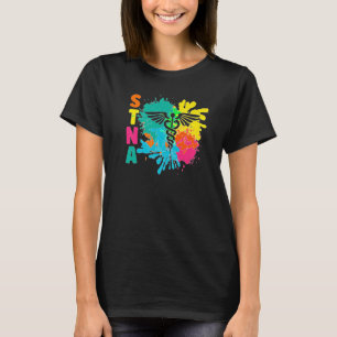 STNA Caduceus State Tsted Nurzing Assistant T-shirt