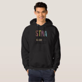 STNA In Progress State Tested Nursing Assistant Hoodie (Voorkant volledig)