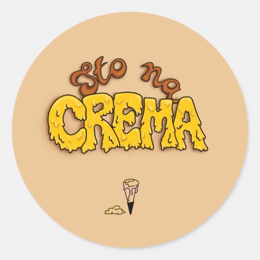 Sto 'na crema ronde sticker (Voorkant)