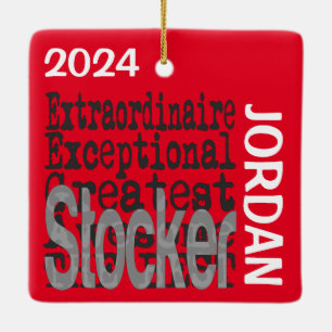 Stocker Extraordinaire CUSTOM Keramisch Ornament