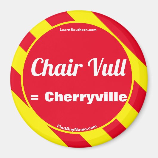 Stoel Vull = Cherryville magneet (Voorkant)