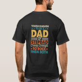 Stoer genoeg vader & stiefvader gek genoeg om te r t-shirt (Achterkant)