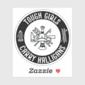Stoere meisjes dragen Halligans Grappige brandweer Sticker (Vel)