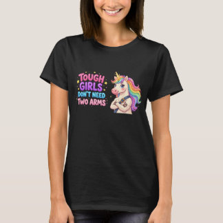 Stoere Meisjes Hebben Geen Twee Armen Nodig Funny  T-shirt