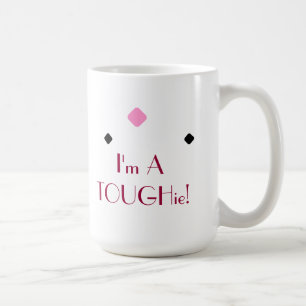 Stoere TOUGHie Schattig Leuk Beschrijvend Sterk Ci Koffiemok