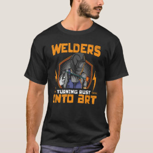 Stof in Art Welding Iron Worker Metaalwerk las W T-shirt
