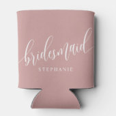Stoffig Roze Roze Bruidsmeisje Modern Script Blikjeskoeler (Achterkant)