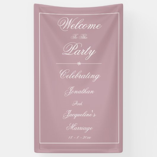 Stoffige Roze Trouw Elegante Witte Script Welkom Spandoek (Verticaal)