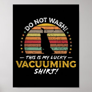 Stofzuigen Grappig Tapijt Vacuüm Quote Retro Speel Poster