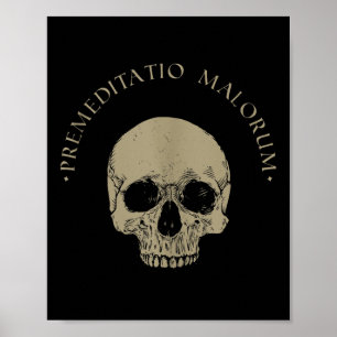 Stoïcijnse filosofie Premeditatio Malorum Skull St Poster
