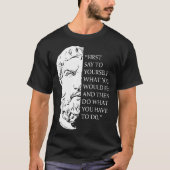Stoicism Epictetus Stoic Philosophy Quote Visualiz T-shirt (Voorkant)