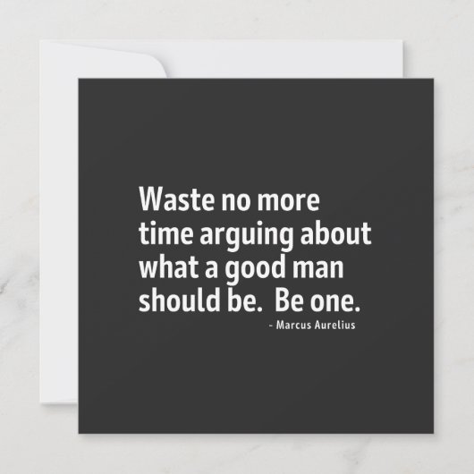 Stoicism Waste No More Time Arguing What A Kaart (Voorkant)