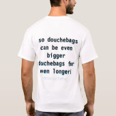 Stoïcisme voor douchebags! T-Shirt (Achterkant)