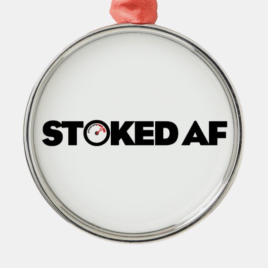 Stoked AF Metalen Ornament (Voorkant)