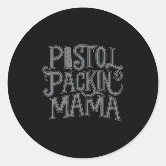 Stol Packin Mama  Ronde Sticker (Voorkant)