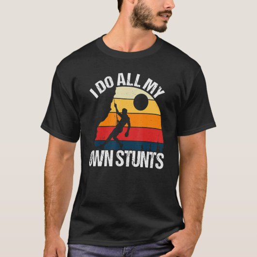 Stom van de klimmer ik doe al mijn eigen stoten - t-shirt (Voorkant)