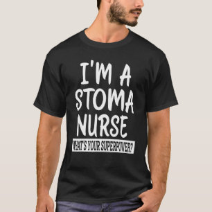 Stoma verpleegkundige school & medische waardering t-shirt