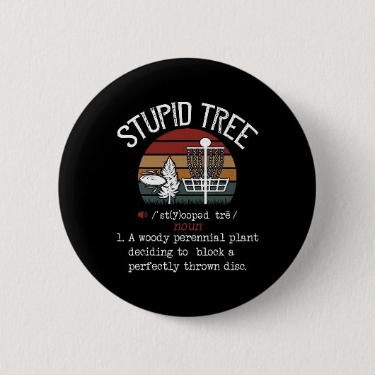 Stomme Boom Disc Golf Grappig Cadeau Frisbee Vinta Ronde Button 5,7 Cm (Voorkant)
