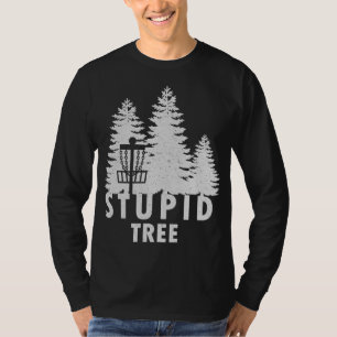 Stomme boom Funny Disk Golf T-shirt